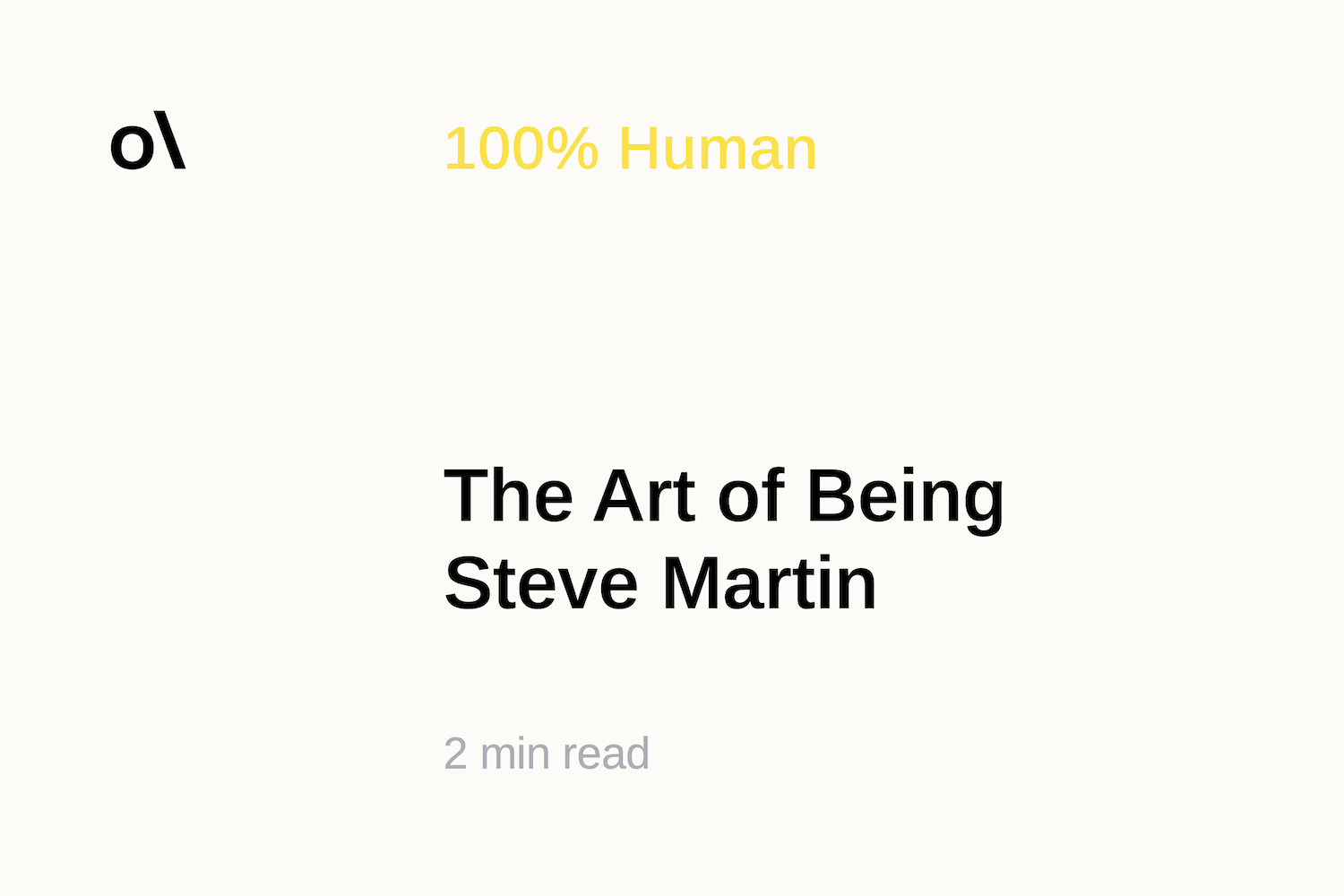 The Art of Being Steve Martin